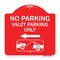 Signmission No Parking Valet Parking Only With Left Arrow With Car Tow Graphic, Red & White, A-DES-RW-1818-23645 A-DES-RW-1818-23645 - alternate 1